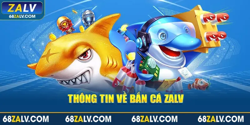 Tính năng đặc biệt trong game bắn cá Zalv